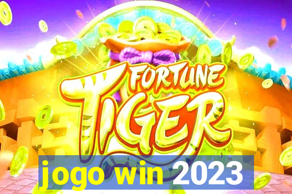 jogo win 2023